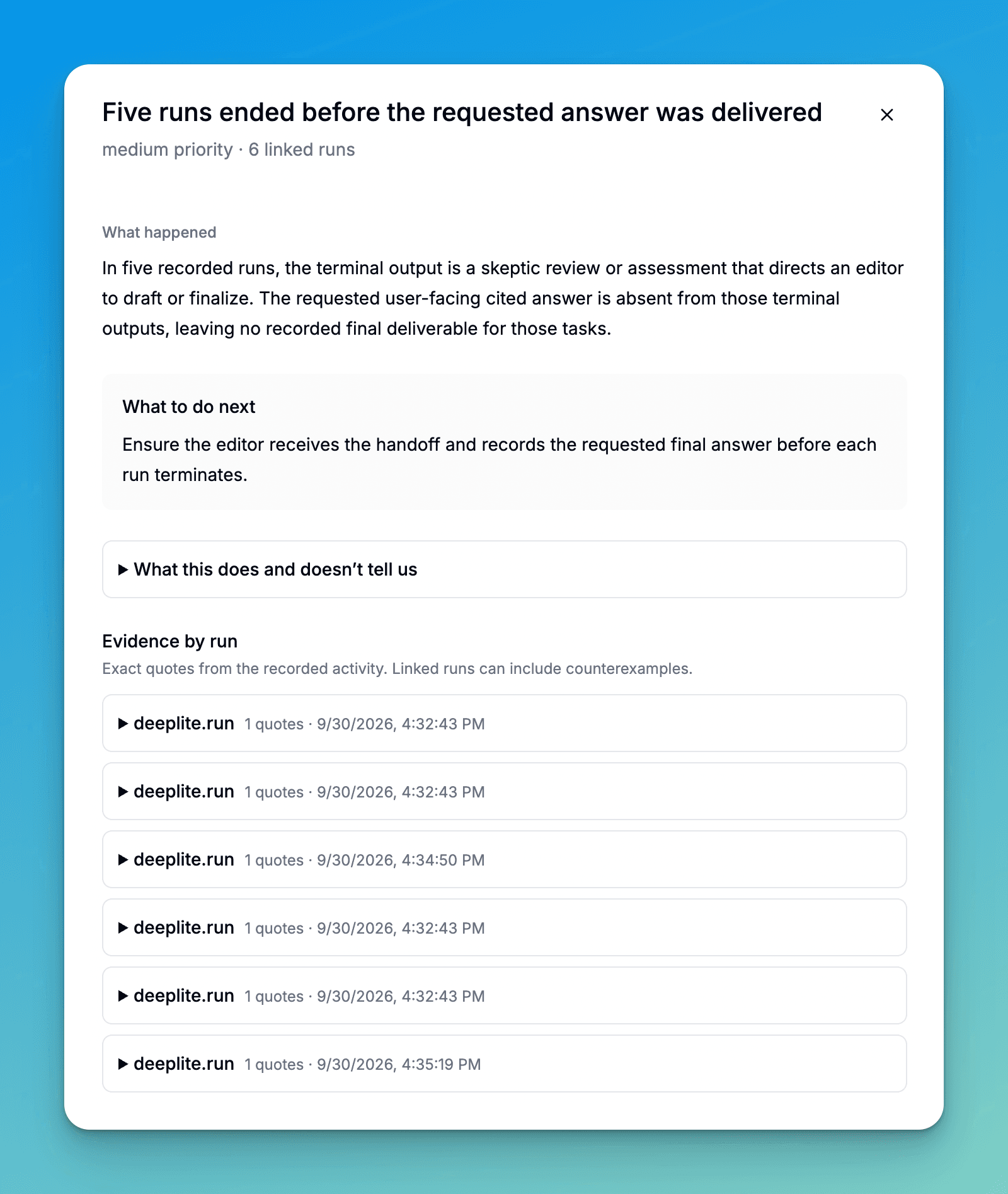 A finding showing what happened, what to do next, and links to the supporting runs.