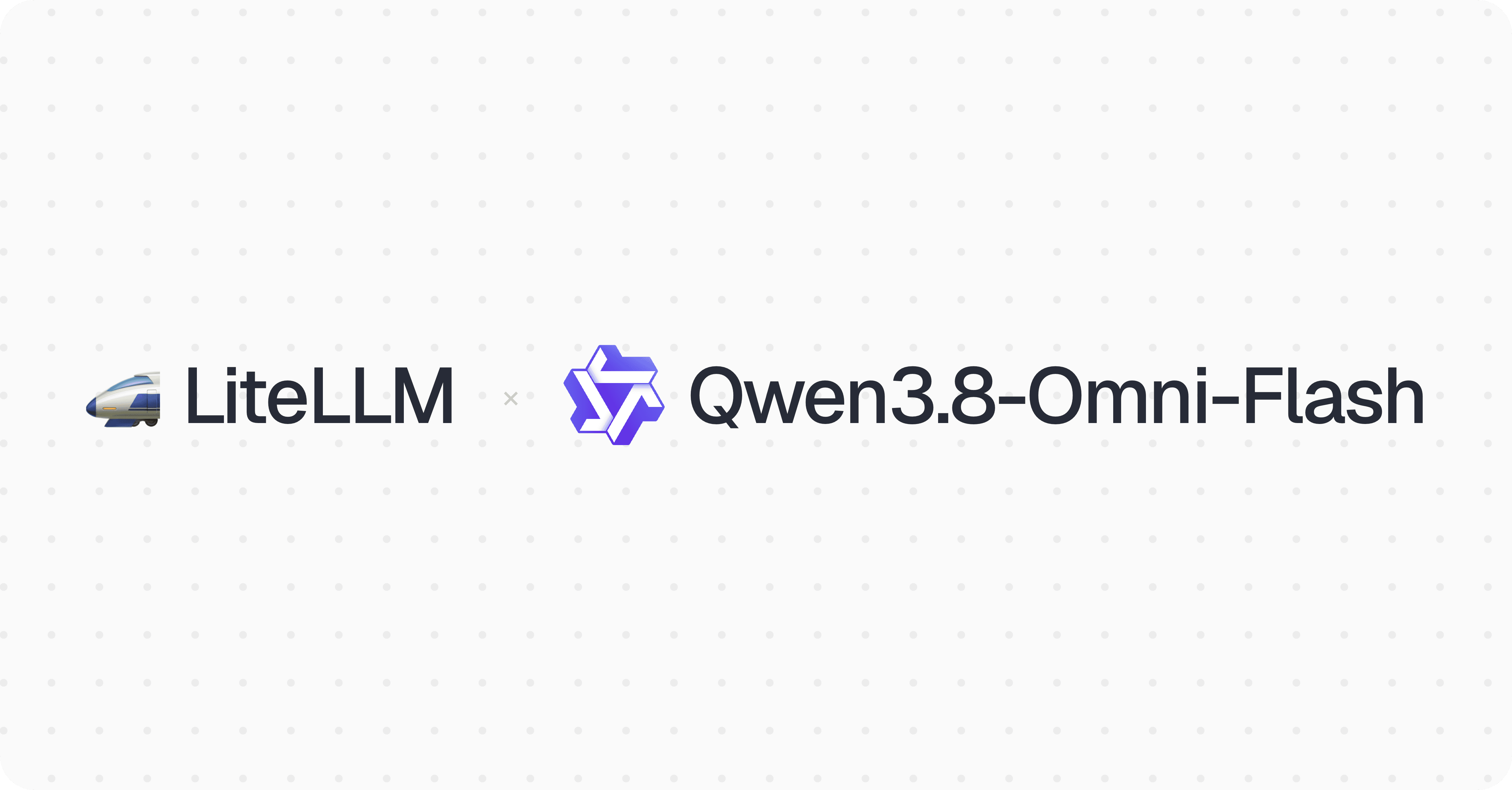 LiteLLM x Qwen3.8-Omni-Flash
